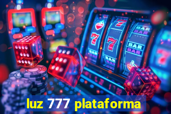 luz 777 plataforma